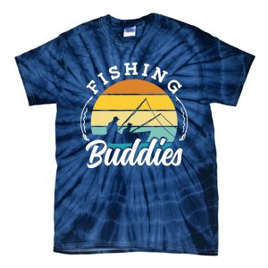 Fishing Buddies Buddy Fisher Fisherman Tie-Dye T-Shirt