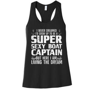 Funny Boat Captain Design For Men Women Boating Boat Captain Women's Racerback Tank