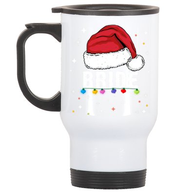 Funny Bride Christmas Holiday Family Bride Favorite Bride Cute Gift Stainless Steel Travel Mug