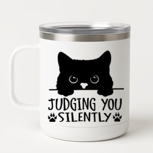 Funny Black Cat Judging You Silently Sarcastic Cat Mom 12 oz Stainless Steel Tumbler Cup