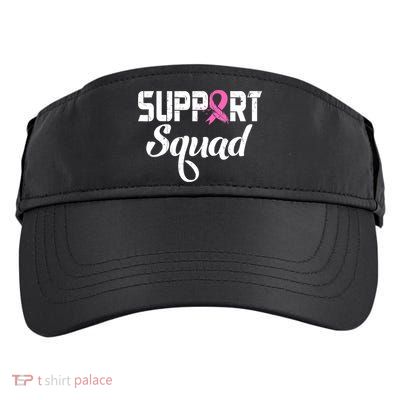 Funny Breast Cancer Warrior Support Squad Awareness Adult Drive Performance Visor