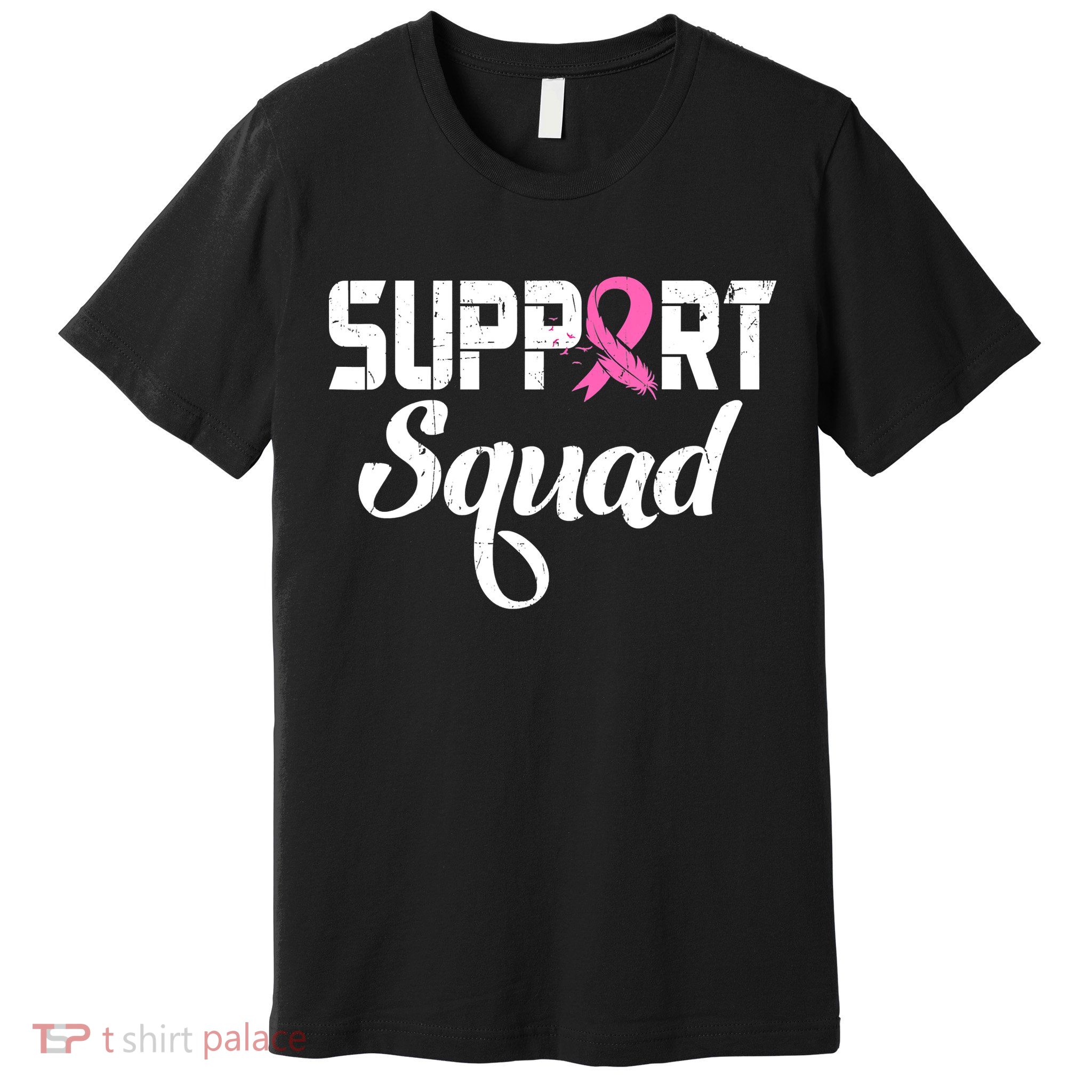 Funny Breast Cancer Warrior Support Squad Awareness Premium T-Shirt