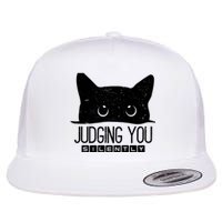 Funny Black Cat Judging You Silently Sarcastic Cat Mom Gift Flat Bill Trucker Hat