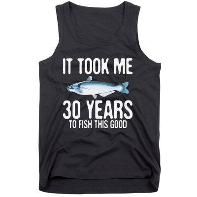 Funny Blue Catfish Fishing 30th Birthday 30 Years To Fish Tank Top