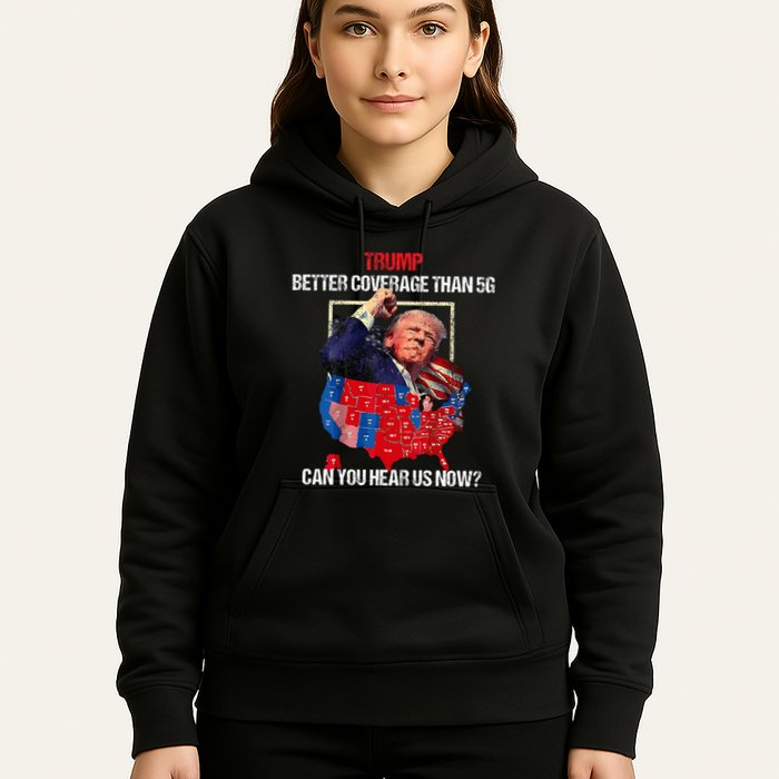 Funny Better Coverage Than 5g Can You Hear Us Now Hoodie