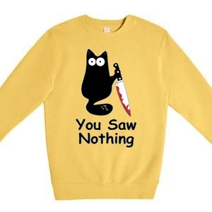 Funny Black Cat Meme You Saw Nothing Premium Crewneck Sweatshirt