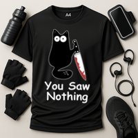 Funny Black Cat Meme You Saw Nothing Cooling Performance Crew T-Shirt