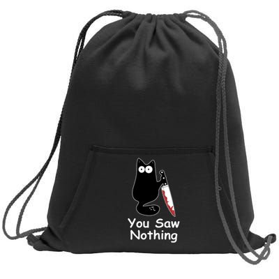 Funny Black Cat Meme You Saw Nothing Sweatshirt Cinch Pack Bag