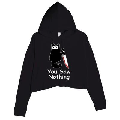 Funny Black Cat Meme You Saw Nothing Crop Fleece Hoodie