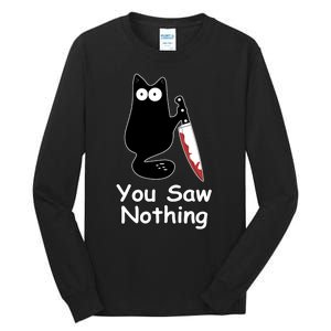 Funny Black Cat Meme You Saw Nothing Tall Long Sleeve T-Shirt