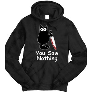 Funny Black Cat Meme You Saw Nothing Tie Dye Hoodie