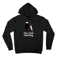 Funny Black Cat Meme You Saw Nothing Tall Hoodie