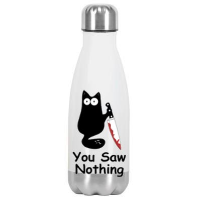 Funny Black Cat Meme You Saw Nothing Stainless Steel Insulated Water Bottle