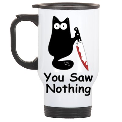 Funny Black Cat Meme You Saw Nothing Stainless Steel Travel Mug