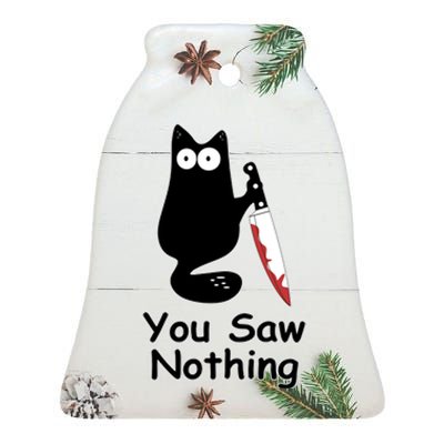 Funny Black Cat Meme You Saw Nothing Ceramic Bell Ornament