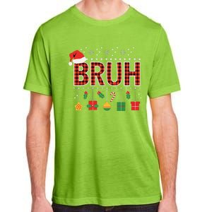 Funny Bruh Christmas Holly Red Plaid Xmas Pajamas Adult ChromaSoft Performance T-Shirt