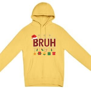 Funny Bruh Christmas Holly Red Plaid Xmas Pajamas Premium Pullover Hoodie