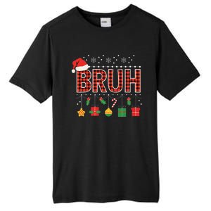 Funny Bruh Christmas Holly Red Plaid Xmas Pajamas Tall Fusion ChromaSoft Performance T-Shirt