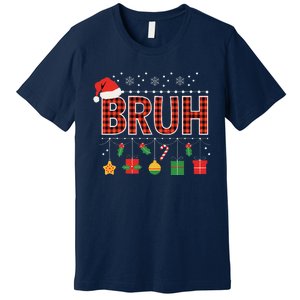 Funny Bruh Christmas Holly Red Plaid Xmas Pajamas Premium T-Shirt