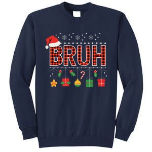 Funny Bruh Christmas Holly Red Plaid Xmas Pajamas Tall Sweatshirt