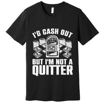 funny Best Casino For Casino Gambling Gamblers Premium T-Shirt