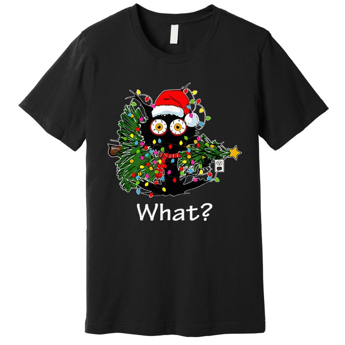 Funny Black Cat Pushing Christmas Tree Over Cat What Premium T-Shirt