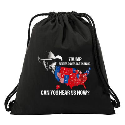 Funny Better Coverage Than 5g Can You Hear Us Now Drawstring Bag