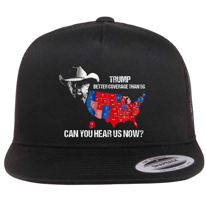 Funny Better Coverage Than 5g Can You Hear Us Now Flat Bill Trucker Hat