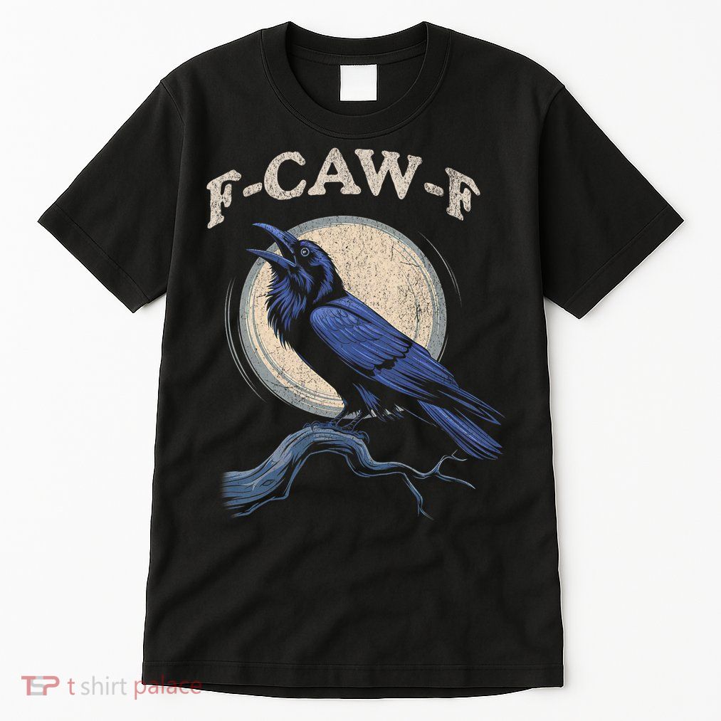 Funny Black Crow F-Caw-F Crow Lover Tall T-Shirt