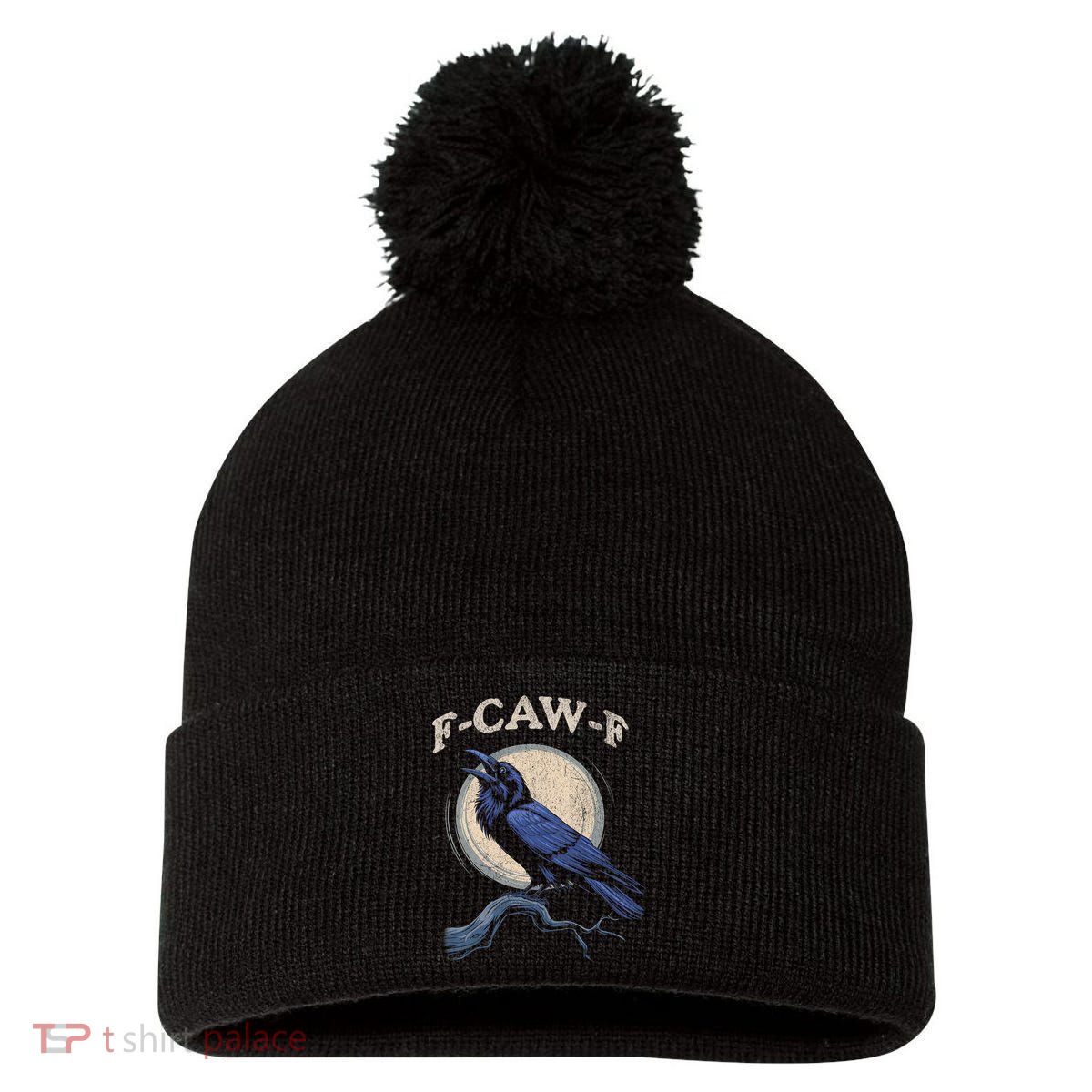 Funny Black Crow F-Caw-F Crow Lover Pom Pom 12in Knit Beanie