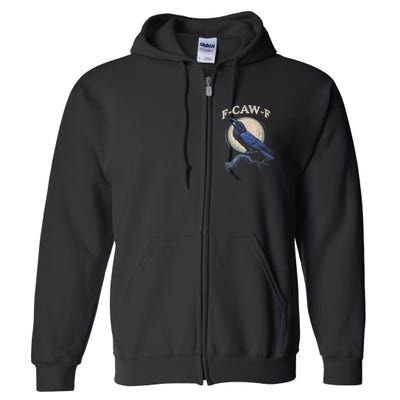 Funny Black Crow F-Caw-F Crow Lover Full Zip Hoodie
