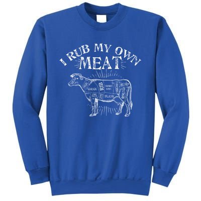 Funny Bbq Chef Gift I Rub My Own Meat Joke Chef Gift Funny Gift Sweatshirt