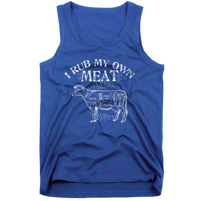 Funny Bbq Chef Gift I Rub My Own Meat Joke Chef Gift Funny Gift Tank Top