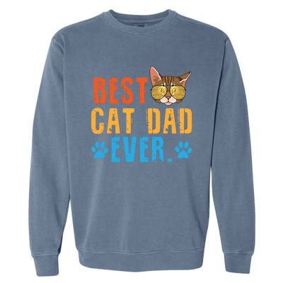 Funny Best Cat Dad Ever Colorful Cat With Sunglass Gift Garment-Dyed Sweatshirt