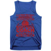 Funny Basketball Coaching Team Player Sports Meaningful Gift Tank Top