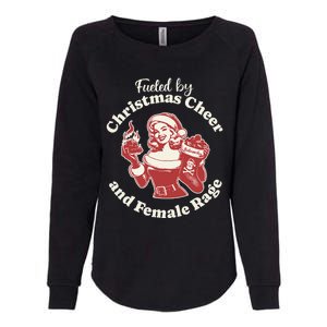 Fueled By Christmas Cheer And Female Rage Patriarchy Womens California Wash Sweatshirt