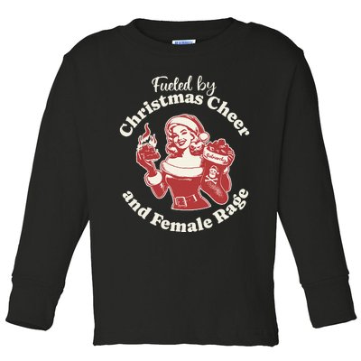 Fueled By Christmas Cheer And Female Rage Patriarchy Toddler Long Sleeve Shirt