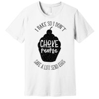 Funny Baking Cupcake Pastry For Women Premium T-Shirt