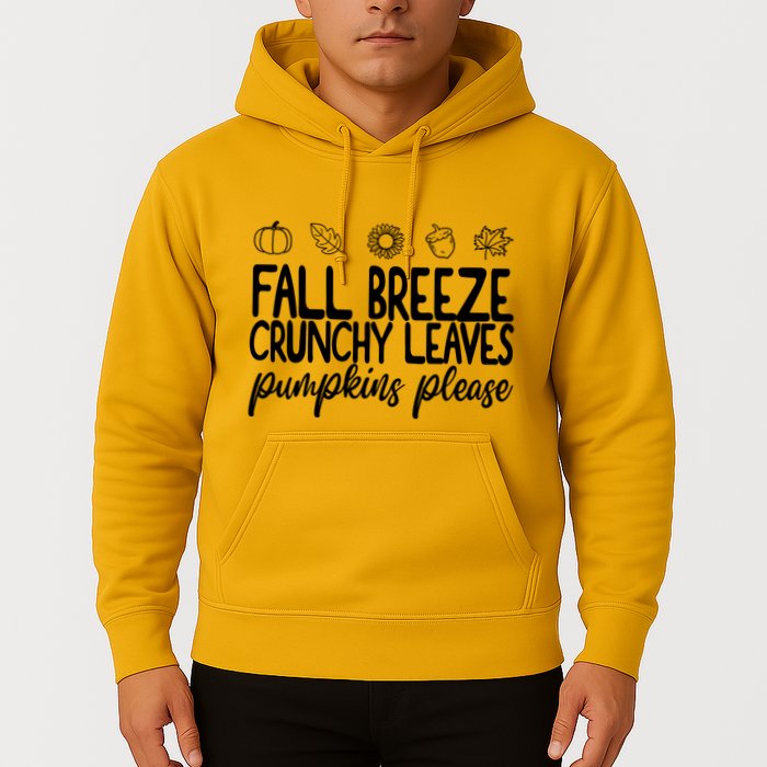 Fall Breeze Crunchy Leaves Pumpkins Please Hoodie