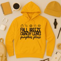 Fall Breeze Crunchy Leaves Pumpkins Please Hoodie