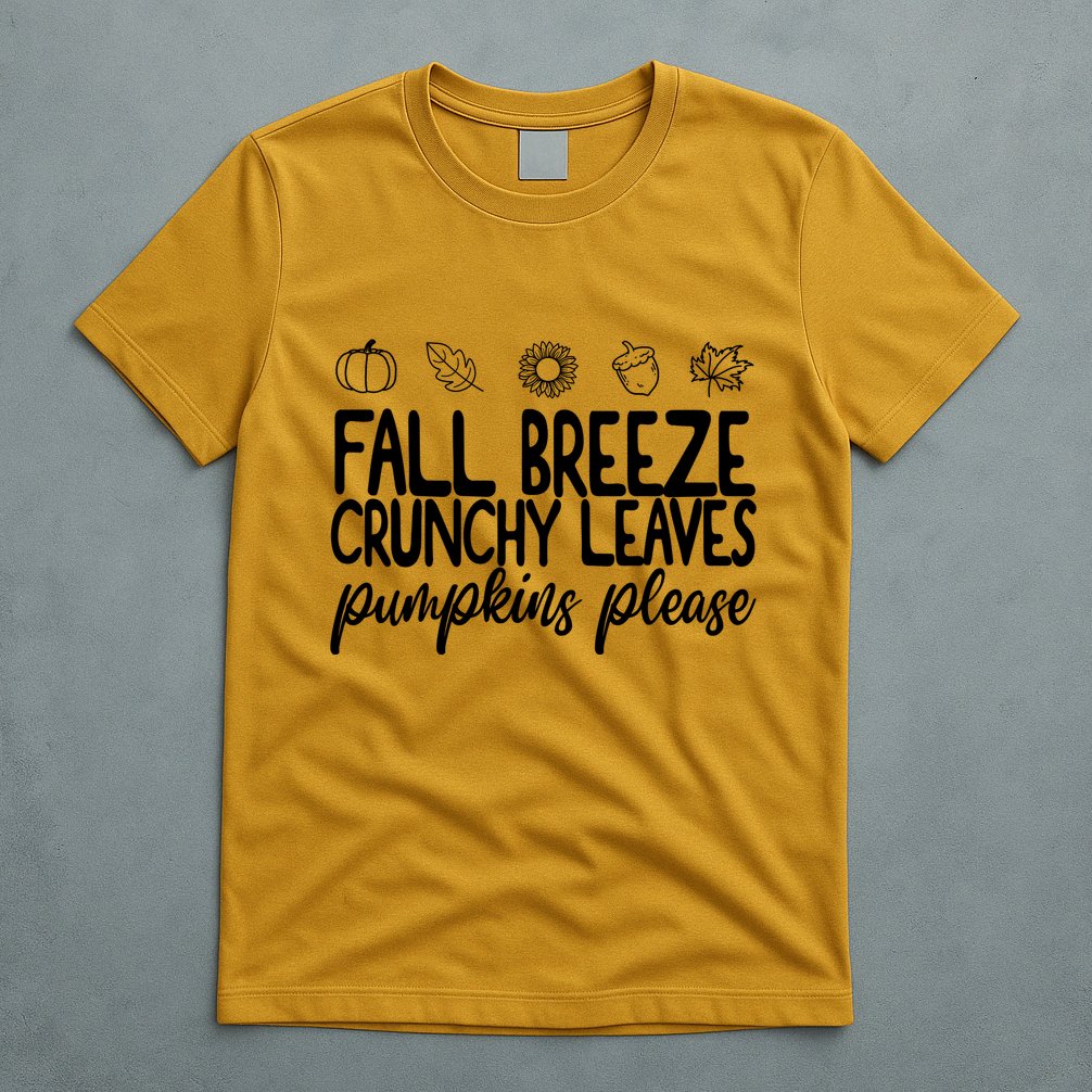 Fall Breeze Crunchy Leaves Pumpkins Please T-Shirt