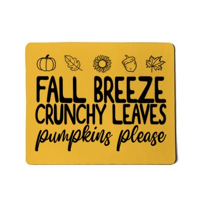 Fall Breeze Crunchy Leaves Pumpkins Please Mousepad