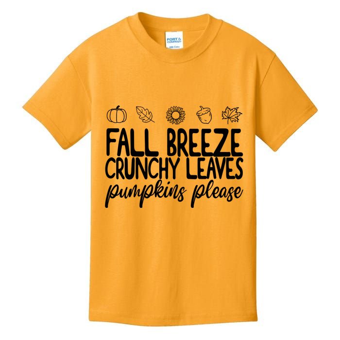 Fall Breeze Crunchy Leaves Pumpkins Please Kids T-Shirt