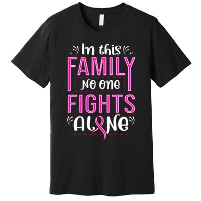 Family Breast Cancer Awareness T Premium T-Shirt