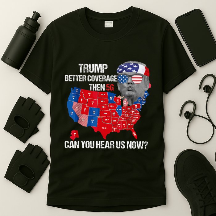 Funny Better Coverage Than 5g Can You Hear Us Now T-Shirt