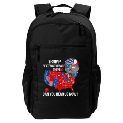 Funny Better Coverage Than 5g Can You Hear Us Now Daily Commute Backpack