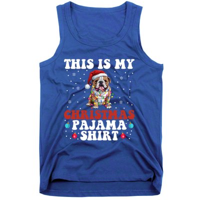 Funny Bulldog Christmas Dog Xmas This Is My Christmas Pajama Gift Tank Top