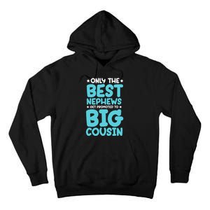 Future Big Cousin Baby Cousins Announcement Tall Hoodie