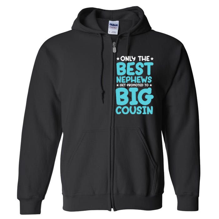 Future Big Cousin Baby Cousins Announcement Full Zip Hoodie