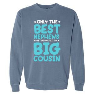 Future Big Cousin Baby Cousins Announcement Garment-Dyed Sweatshirt